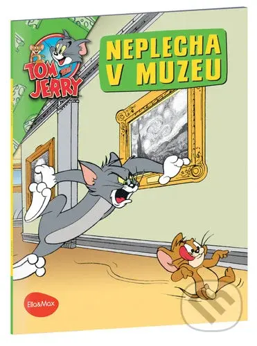 Neplecha v muzeu (Tom a Jerry v obrázkovém příběhu) - kniha z kategorie Beletrie pro děti