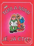 Tom a Mimi - Jé, já čtu! - Hana Mikulenková - kniha z kategorie 1. stupeň