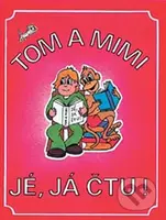 Tom a Mimi - Jé, já čtu! - Hana Mikulenková - kniha z kategorie 1. stupeň