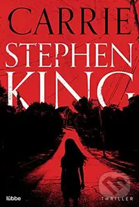 Carrie - Stephen King - kniha z kategorie Detektivky, thrillery a horory