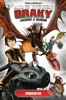 Ako si vycvičiť draky - Jazdci z Berku 6: Podsvetie - kniha z kategorie Beletrie pro děti