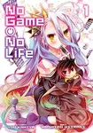 No Game, No Life Vol. 1 (Manga) - Yuu Kamiya, Mashiro Hiiragi (ilustrátor) - kniha z kategorie Sci-fi, fantasy a komiksy