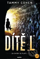 Dítě "L" - Tammy Cohen - kniha z kategorie Thrillery