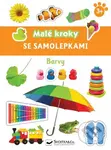 Malé kroky se samolepkami - Barvy - kniha z kategorie Naučné knihy