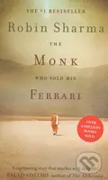The Monk Who Sold His Ferrari - Robin Sharma - kniha z kategorie Společenská beletrie