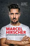 Marcel Hirscher (Autorizovaná biografia) - Alex Hofsteffer, Stefan Illek, Michael Pircher - kniha z kategorie Individuální sporty