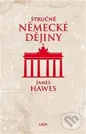 Stručné německé dějiny - James Hawes