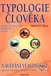 Typologie člověka (Nalézání vlastní síly. Dotazník pro zjištění typu člověka.) - kniha z kategorie Ezoterika
