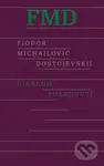 Diablom posadnutí - Fiodor Michajlovič Dostojevskij