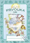 Prvouka pro 1. ročník základní školy (1. díl) - Jana Potůčková - kniha z kategorie 1. stupeň