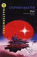 Raft - Stephen Baxter - kniha z kategorie Sci-fi