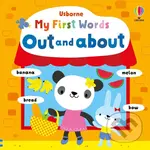 My First Words Out and About - Fiona Watt, Stella Baggott (ilustrátor)