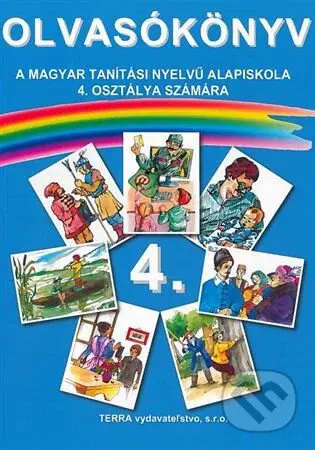Olvasókönyv 4 (Čítanka pre 4. ročník ZŠ s vyučovacím jazykom maďarským) - kniha z kategorie 1. stupeň