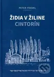 Židia v Žiline - cintorín - Peter Frankl - kniha z kategorie Historie