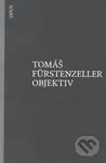 Objektiv - Tomáš Furstenzeller - kniha z kategorie Poezie
