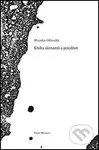Kniha záznamů a prázdnot - Miroslav Olšovský - kniha z kategorie Poezie