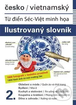 Česko-vietnamský ilustrovaný slovník 2. - Jana Dolanská Hrachová - kniha z kategorie Jazykové učebnice a slovníky