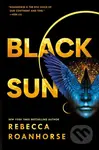 Black Sun - Rebecca Roanhorse - kniha z kategorie Sci-fi, fantasy a komiksy