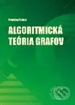 Algoritmická teória grafov - Stanislav Palúch - kniha z kategorie Vysoké školy