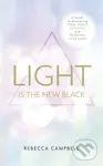 Light Is the New Black (Guide to Answering Your Soul's Callings and Working Your Light) - kniha z kategorie Odborné a naučné