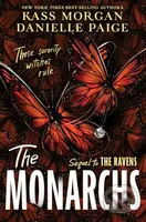 The Monarchs - Danielle Paige, Kass Morgan - kniha z kategorie Fantasy