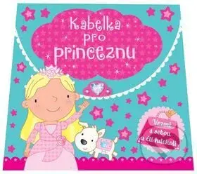Kabelka pro princeznu - kniha z kategorie Pohádky