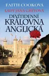 Lady Jana Greyová - Devítidenní anglická královna - Faith Cooková - kniha z kategorie Beletrie
