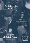 Neviditelná moc (Mafie a demokratická společnost od 19. do 20 století) - Jacques de Saint Victor