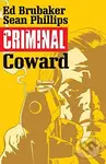 Criminal 1: Coward - Ed Brubaker, Sean Phillips (ilustrátor)