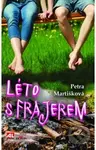 Léto s frajerem - Petra Martišková - kniha z kategorie Beletrie pro děti