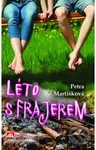 Léto s frajerem - Petra Martišková