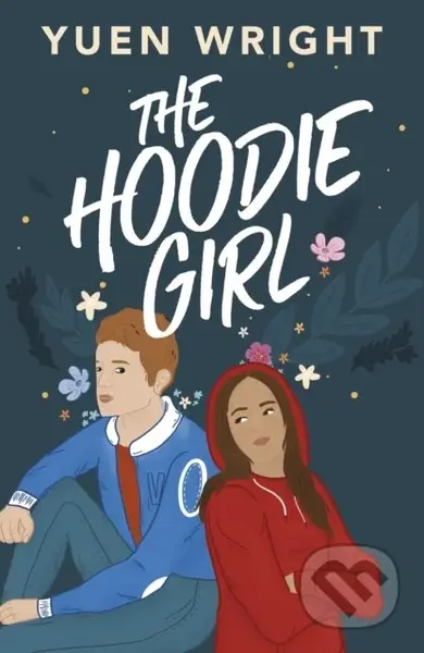 The Hoodie Girl - Yuen Wright - kniha z kategorie Beletrie pro děti