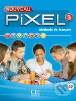 Nouveau Pixel 3 A2: Livre + DVD - Colette Gibbe - kniha z kategorie Jazykové učebnice a slovníky