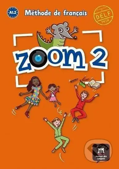 Zoom 2 (A1.2) – Livre de l´éleve - kniha z kategorie Jazykové učebnice a slovníky