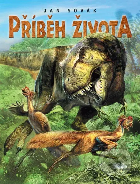 Příběh života - Jan Sovák - kniha z kategorie Pravěk