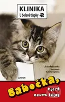 Babočka, která neumí létat - Liliana Fabisiňska, Markéta Supíková - kniha z kategorie Beletrie pro děti