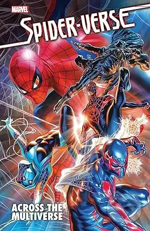 Spider-Verse: Across The Multiverse - Marvel Comics