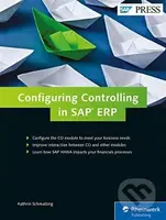 Configuring Controlling in SAP ERP - Kathrin Schmalzing - kniha z kategorie Podnikání