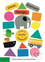 Circle, Triangle, Elephant (A Book of Shapes and Surprises) - kniha z kategorie Naučné knihy