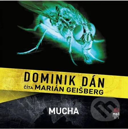 Mucha (MP3) - Dominik Dán - audiokniha z kategorie Detektivky, thrillery a horory