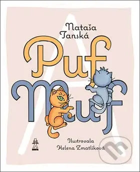Puf a Muf - Nataša Tanská - kniha z kategorie Beletrie pro děti