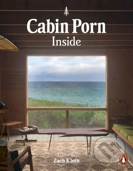 Cabin Porn (Inside) - Zach Klein - kniha z kategorie Architektura