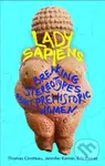 Lady Sapiens - Thomas Cirotteau - kniha z kategorie Historie