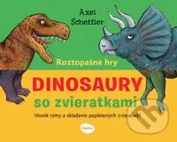 Roztopašné hry - dinosaury so zvieratkami (Veselé rýmy a skladanie popletených zvieratiek) - kniha z kategorie Beletrie pro děti