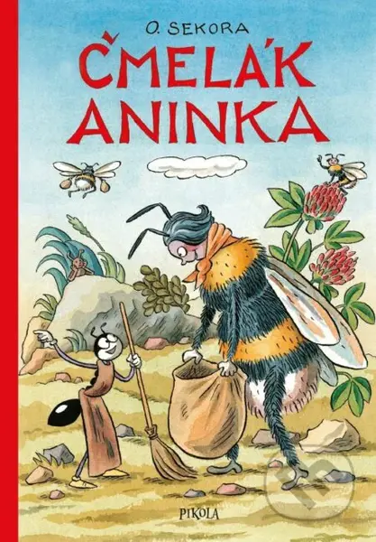 Čmelák Aninka - Ondřej Sekora - kniha z kategorie Pro děti