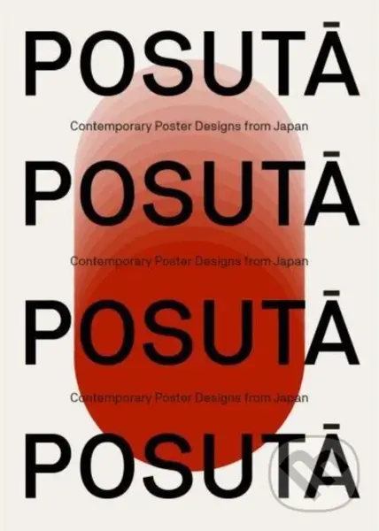 POSUTA (Contemporary Poster Designs from Japan)