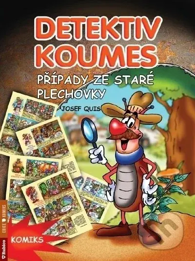Detektiv Koumes - Případy ze staré plechovky - Josef Quis - kniha z kategorie Beletrie pro děti