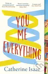 You Me Everything - Catherine Isaac - kniha z kategorie Beletrie