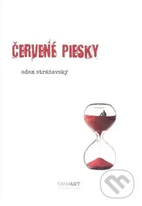 Červené piesky - Adam Stráňavský - kniha z kategorie Společenská beletrie
