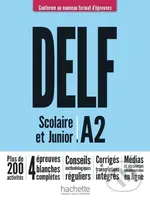 DELF A2 Scolaire et Junior, Nouveau format d´épreuves - kniha z kategorie Jazykové učebnice a slovníky